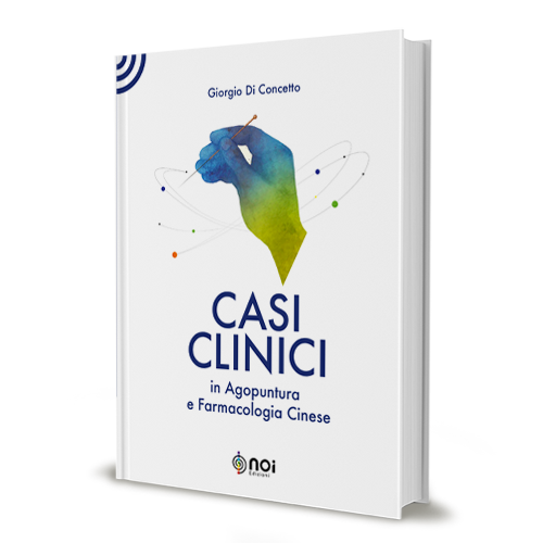 Casi clinici in agopuntura e farmacologia cinese